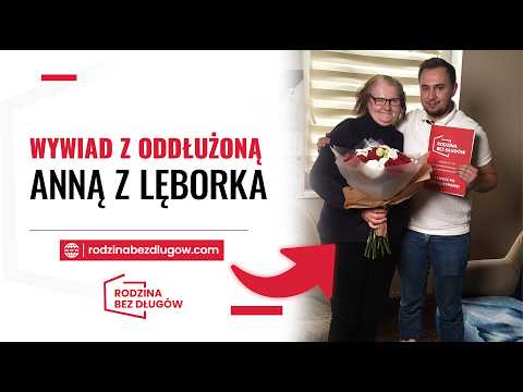 HISTORIA ODDŁUŻONEJ EMERYTKI Z LĘBORKA - RODZINA BEZ DŁUGÓW
